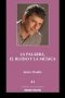 Libro: La palabra, el ruido y la música | Autor: Javier Daulte | Isbn: 9786078584154