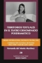 Libro: Territorios textuales en el teatro denominado posdramático | Autor: Fernanda del Monte Martínez | Isbn: 9786078092666