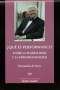 Libro: ¿Qué es el performance?. Entre la teatralidad y la performatividad | Autor: Fernando de Toro | Isbn: 9786078092864