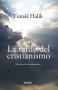 Libro: La tarde del cristianismo | Autor: Tomás Halík | Isbn: 9788425448287