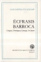 Libro: Écfrasis barroca. Góngora, Domínguez Camargo y Sor Juana | Autor: Luis Castellví Laukamp | Isbn: 9789586114288