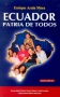 Libro: Ecuador patria de todos | Autor: Enrique Ayala Mora | Isbn: 9789978849644