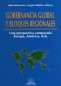 Libro: Gobernancia global y bloques regionales. Una perspectiva comparada Europa, América, Asia | Autor: Varios Autores | Isbn: 9978843337