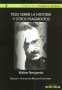 Libro: Tesis sobre la historia y otros fragmentos - Autor: Walter Benjamin - Isbn: 9789588454054