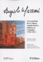 Libro: Angiolo mazzoni. Acercamiento de la cultura arquitectónica italiana en colombia (1948 - 1963) - Autor: Olimpia Niglio - Isbn: 9789587252088