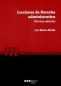 Libro: Lecciones de derecho administrativo (novena edicion) | Autor: José Estevepardo | Isbn: 9788491236986