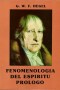 Libro: Fenomenología del espíritu. Prólogo - Autor: Jorge Aurelio Diaz - Isbn: 9589023711