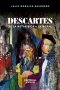 Libro: Descartes: de la metafísica a la moral | Autor: Julio Morales Guerrero | Isbn: 9789587895421