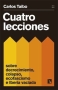 Libro: Cuatro lecciones | Autor: Carlos Tabio Arias | Isbn: 9788413526447