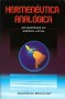 Libro: Hermenéutica analógica. Aplicaciones en américa latina - Autor: Mauricio Beuchot - Isbn: 9589482414