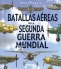 Libro: Batallas aéreas de la segunda guerra mundial | Autor: Jose Antonio Alcaide Yebra | Isbn: 9788499284408