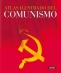 Libro: Atlas ilustrado del Comunismo | Autor: Varios | Isbn: 9788430551927