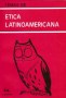 Libro: Temas de ética latinoamericana - Autor: Luis Jose Gonzalez Alvarez - Isbn: 9589023177