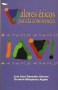 Libro: Valores éticos para la convivencia - Autor: Luis Jose Gonzalez Alvarez - Isbn: 9589482260