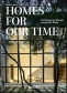 Libro: Homes for our time. Contemporary houses around the world ; 40th anniversary edition | Autor: Philip Jodidio | Isbn: 9783836581929