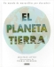 Libro: El planeta tierra: un mundo de maravillas (t.d.) | Autor: Jonathan Litton | Isbn: 9788467786910