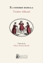 Libro: El hombre semilla | Autor: Violette Ailhaud | Isbn: 9789585445628