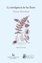Libro: La inteligencia de las flores | Autor: Maurice Maeterlinck | Isbn: 9789584422835