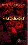 Libro: Mascaradas | Autor: Fernando Fernández | Isbn: 9789585445604