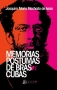 Libro: Memorias póstumas de Bras Cubas | Autor: Joaquim Maria Machado de Assis | Isbn: 9789588545974