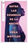 Libro: Entre las sombras de la noche | Autor: Leila Mottley | Isbn: 9788492919413