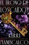 Libro: El trodo de los caídos | Autor: Kerri Maniscalco | Isbn: 9786289591958