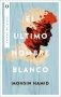 Libro: El último hombre blanco | Autor: Mohsin Hamid | Isbn: 9788492919338