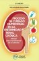 Libro: Proceso de cuidado nutricional en la enfermedad renal crónica | Autor: Ivan Armando Osuna Padilla | Isbn: 9786074488951