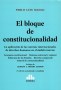 Libro: El bloque de constitucionalidad  - Autor: Pablo Luis Manili - Isbn: 9789877061628