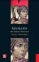 Libro: Revolución. Una historia intelectual | Autor: Enzo Traverso | Isbn: 9789877193732