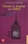 Libro: Tiene la noche un árbol | Autor: Guadalupe Dueñas | Isbn: 9786071680853