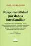 Libro: Responsabilidad  por daños intrafamiliar - Autor: María Victoria Schiro - Isbn: 9789877061680