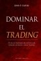 Libro: Dominar el trading | Autor: Carter, John F. | Isbn: 9788491117834