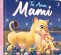 Libro: Te amo Mami | Autor: Autores Varios | Isbn: 9789915670249