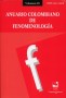 Libro: Anuario colombiano de fenomenología volumen ix - Autor: Julio César Vargas Bejarano - Isbn: 20270808