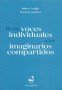 Libro: De las voces individuales a los imaginarios compartidos - Autor: Milton Trujillo - Isbn: 9789587652192