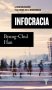 Libro: Infocracia. La digitalización y la crisis de la democracia | Autor: Byung Chul Han | Isbn: 9789585165212