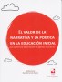 Libro: El valor de la narrativa y la poética en la educación inicial - Autor: Miralba Correa - Isbn: 9789587652345