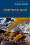 Libro: Fútbol y barras bravas. | Autor: Autores Varios | Isbn: 9789586655071