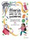 Libro: María aprende a leer y escribir pero no con palabras | Autor: Autores Varios | Isbn: 9789585052253
