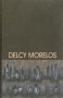 Libro: Delcy Morelos | Autor: Delcy Morelos | Isbn: 9788419233936