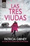 Libro: Las Tres Viudas | Autor: Patricia Gibney | Isbn: 9788418216855