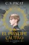 Libro: El príncipe cautivo: El guerrero | Autor: C.s. Pacat | Isbn: 9788410085244