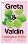 Libro: Greta & Valdin | Autor: Rebecca K. Reilly | Isbn: 9788492919710