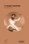 Libro: La mujer barbuda | Autor: Ramón Illán Bacca | Isbn: 9789587896527