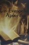 Libro: Los Evangelios Apocrifos | Autor: Varios | Isbn: 9786280166841