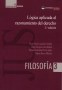 Libro: Lógica aplicada al razonamiento del derecho. 2da. Ed. - Autor: óscar Alexis Agudelo Giraldo - Isbn: 9789588934624