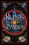 Libro: Ruinas y sombras goh bel | Autor: Andrés Astasio | Isbn: 9788410239326