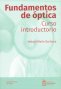 Libro: Fundamentos de óptica. Curso introductorio | Autor: Yobani Mejía Barbosa | Isbn: 9789587944129
