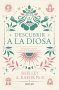 Libro: Descubrir a la diosa | Autor: Shelley A. Kaehr | Isbn: 9786289564877